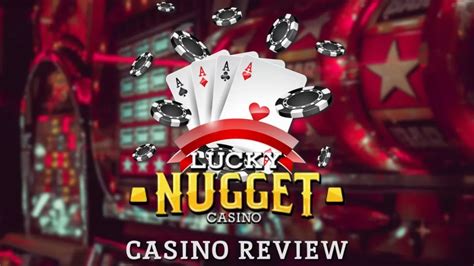 Lucky Nugget Casino Review in Canada .